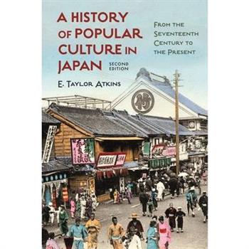 A History of Popular Culture in Japan