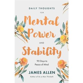 Daily Thoughts for Mental Power and Stability