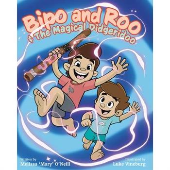 Bipo and Roo and the Magical Didgeridoo