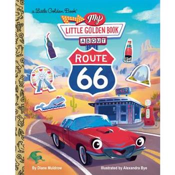 My Little Golden Book about Route 66