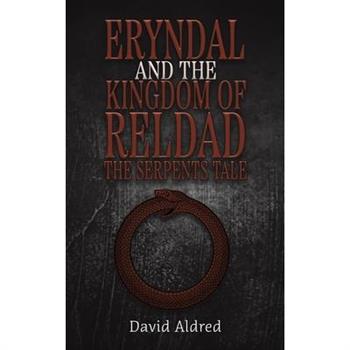 Eryndal and The Kingdom of Reldad