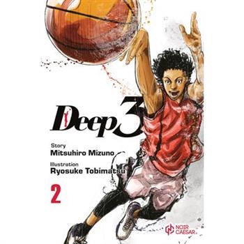 Deep 3, Volume 2