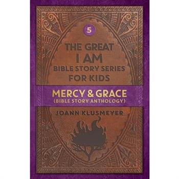 Mercy and Grace