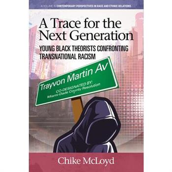 A Trace for the Next Generation