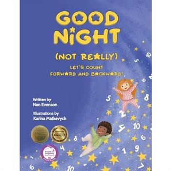 Good Night (Not Really)