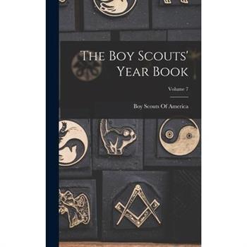 The Boy Scouts' Year Book; Volume 7