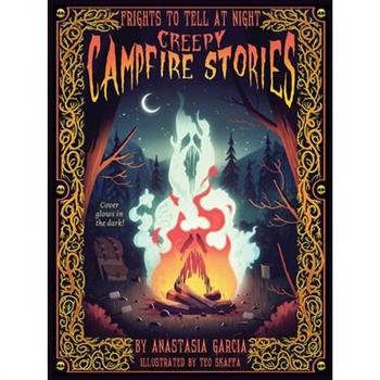 Creepy Campfire Stories