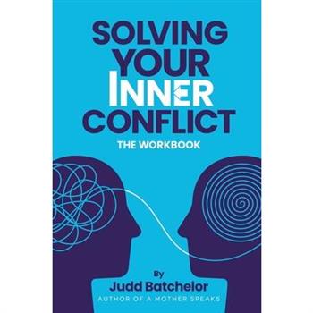 Solving Your Inner Conflict