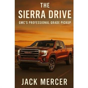 The Sierra Drive