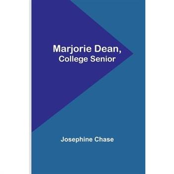 Marjorie Dean, College Senior