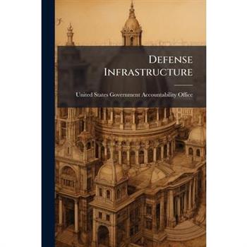 Defense Infrastructure