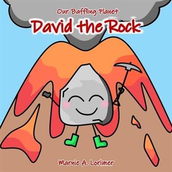 Our Baffling Planet, David the Rock