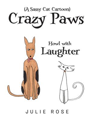 Crazy Paws a Sassy Cat Cartoon