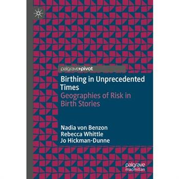 Birthing in Unprecedented Times