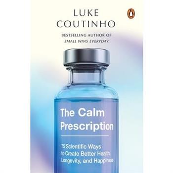 The Calm Prescription