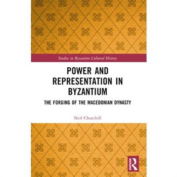 Power and Representation in Byzantium