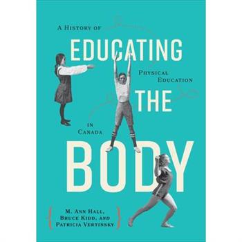 Educating the Body