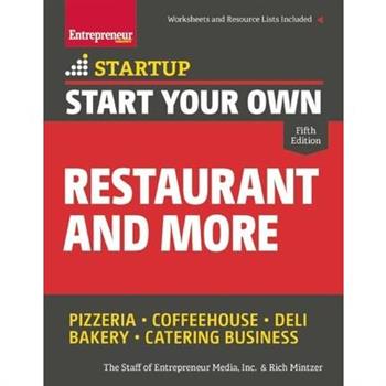Start Your Own Restaurant and More