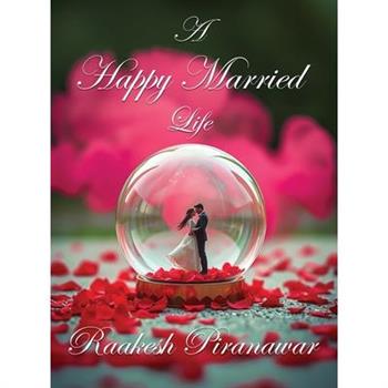 A Happy Married Life