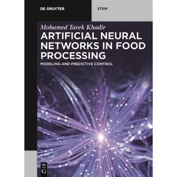 Artificial Neural Networks in Food Processing