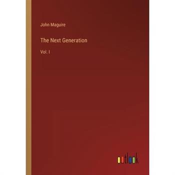 The Next Generation