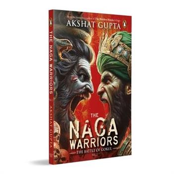 The Naga Warriors 2