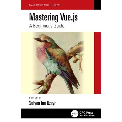 Mastering Vue.Js
