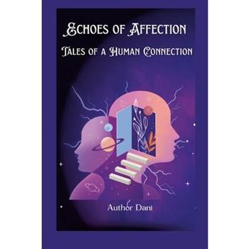 Echoes of Affection