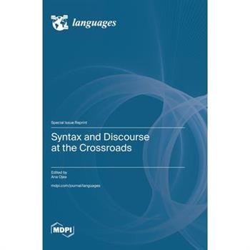 Syntax and Discourse at the Crossroads