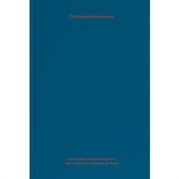 La Ribot: Distinguished Anyways