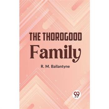 The Thorogood Family