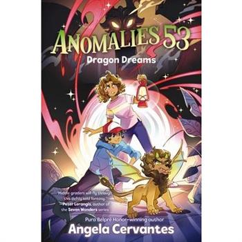 Anomalies 53 #2: Dragon Dreams