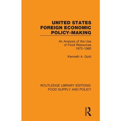 United States Foreign Economic Policy-Making