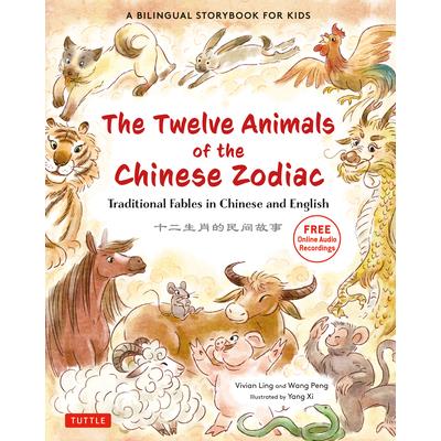 The Twelve Animals of the Chinese Zodiac