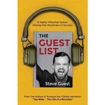 The Guestlist with Steve Guest