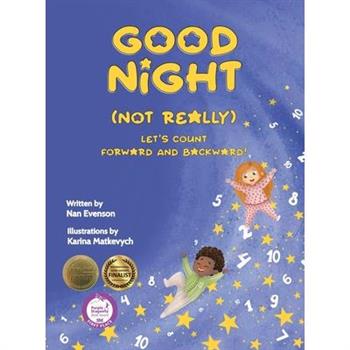 Good Night (Not Really)