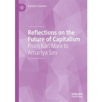 Reflections on the Future of Capitalism