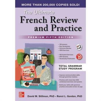 The Ultimate French Review and Practice, Premium Fifth Edition