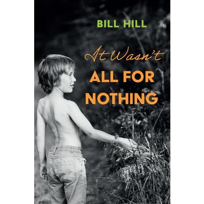 It Wasn't All for Nothing