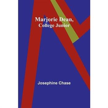 Marjorie Dean, College Junior