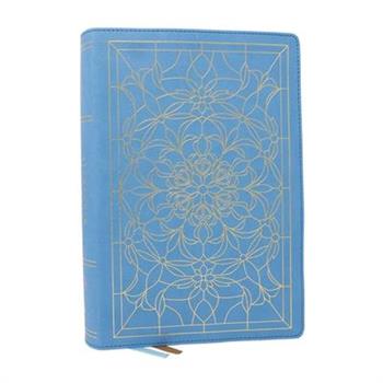 Alexander MacLaren Study Bible: Encouragement and Insights for a Christ-Centered Life (Nkjv, Blue Leathersoft, Comfort Print)