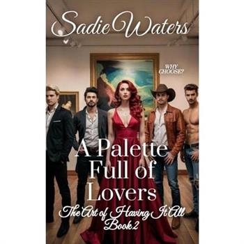 A Palette Full of Lovers