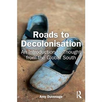 Roads to Decolonisation