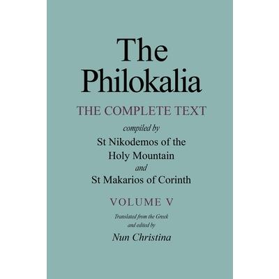 Philokalia The Complete Text Volume 5