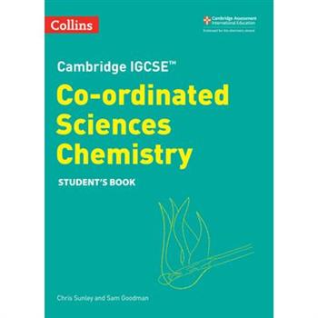 Cambridge Igcse(tm) Co-Ordinated Sciences Chemistry Student's Book
