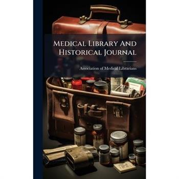 Medical Library And Historical Journal