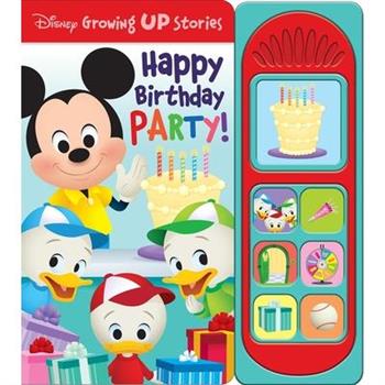 Disney Growing Up Stories: Happy Birthday Party! Sound Book