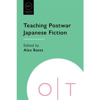 Teaching Postwar Japanese Fiction