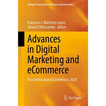 Advances in Digital Marketing and Ecommerce