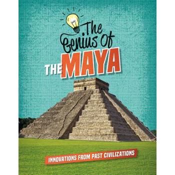 The Genius of the Maya